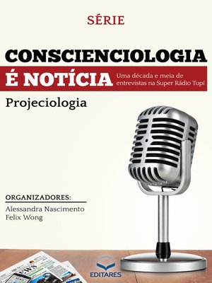 cover image of Conscienciologia é notícia